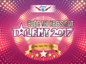 SAIGONTEL tham gia KBC&#039;s GOT TALENT 2017